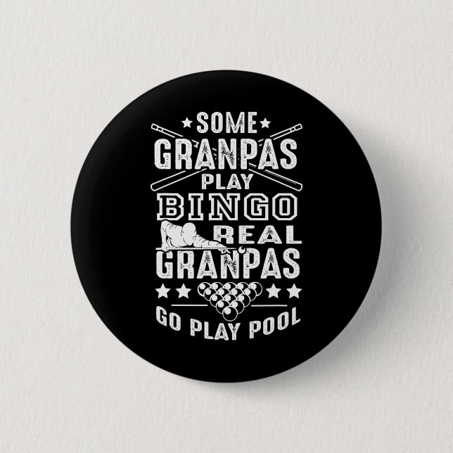 Real Grandpas Play Pool  2 Inch Round Button (Front)