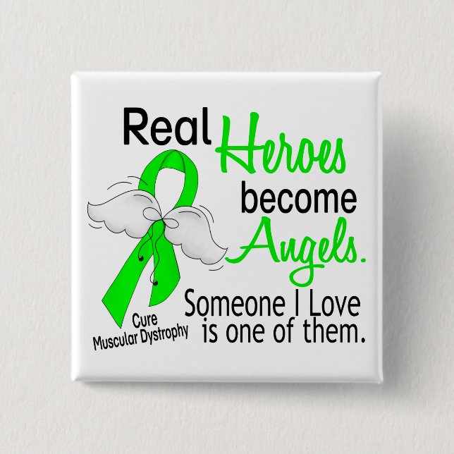 Real Heroes Become Angels Muscular Dystrophy 2 Inch Square Button (Front)