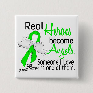 Real Heroes Become Angels Muscular Dystrophy 2 Inch Square Button