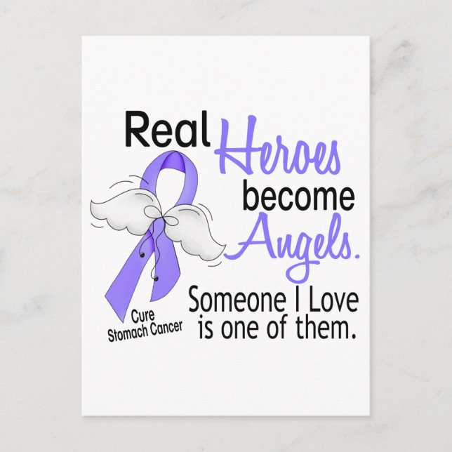 Real Heroes Become Angels Stomach Cancer Postcard (Front)