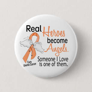 Real Heroes Become Angels Uterine Cancer 2 Inch Round Button