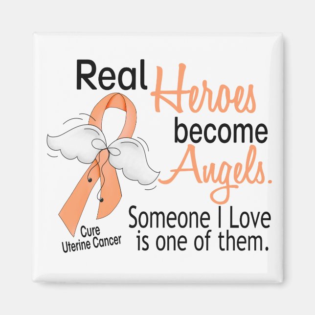 Real Heroes Become Angels Uterine Cancer Magnet (Front)
