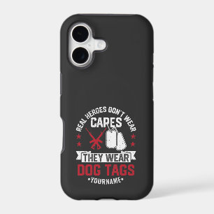 Real Heroes Don't Wear Capes They Wear Dog Tags