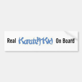 Real Karate Kid- bumper sticker