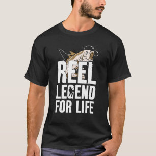 Real Legend For Life Fishing Fishing Angler T-Shirt