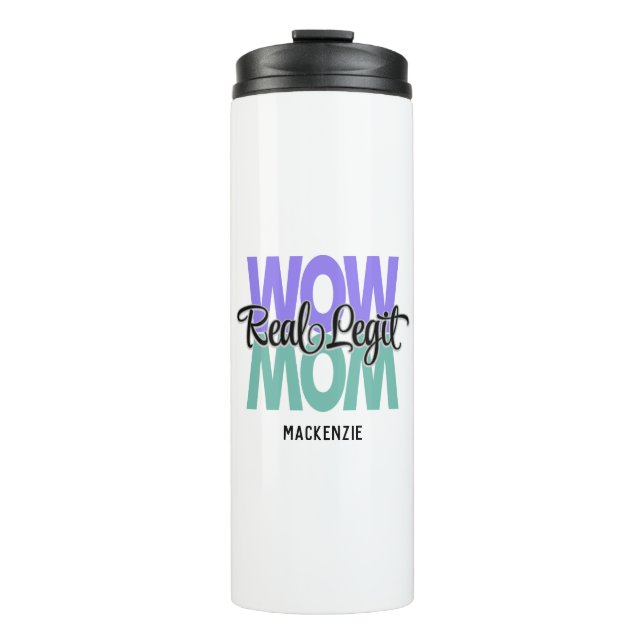 Real Legit Wow Mom Print (Purple & Teal) Thermal Tumbler (Front)