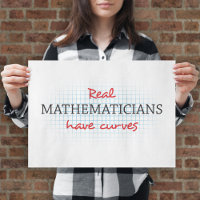 Real Mathematicians Have Curves | Funny Math