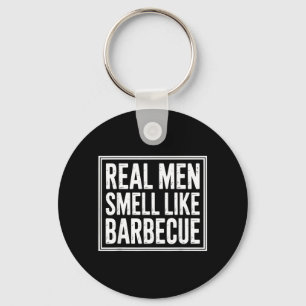 Real Men Barbeque Bbq King Fathers Day Cookout Keychain