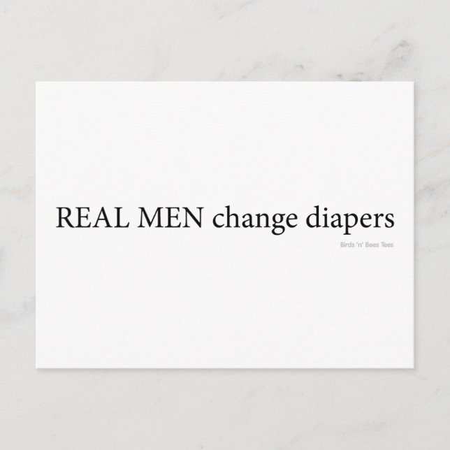 Real Men Change Diapers Postcard (Front)