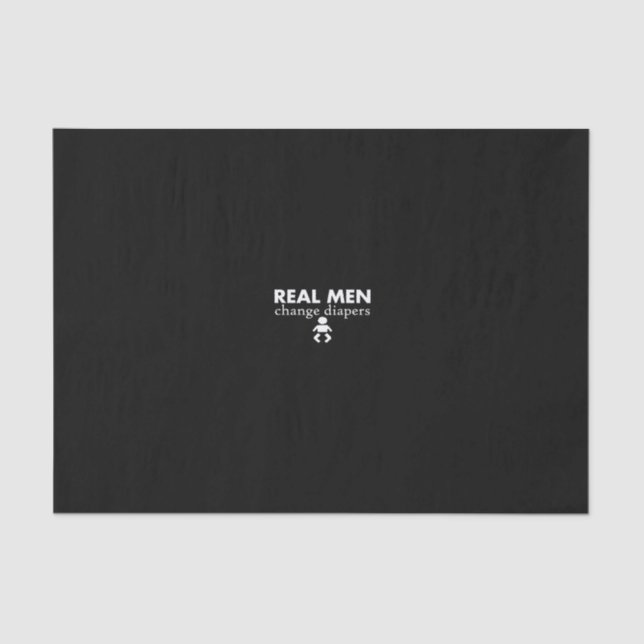 real men change diapers tissue paper (Front)