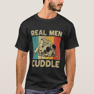 Real Men Cuddle Vintage BJJ Brazilian Jiu Jitsu T-Shirt