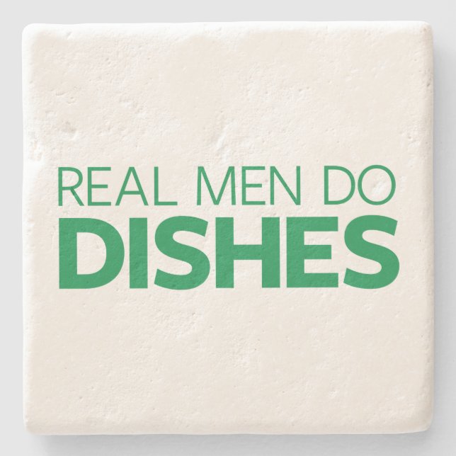 Real Men Do Dishes Stone Coaster (Front)