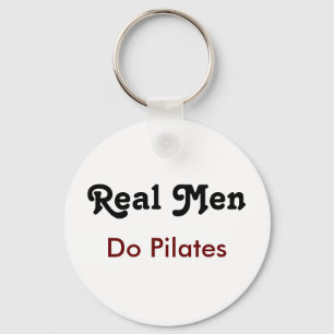 Real Men Do Pilates Keychain