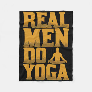 Real Men Do Yoga Funny Gift For Men Who Love Yoga Fleece Blanket