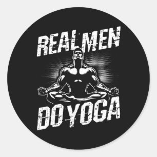 Real Men Do Yoga Funny Yoga Pose Classic Round Sticker