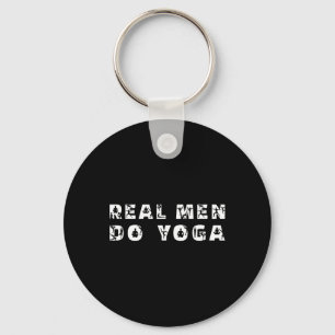 Real Men Do Yoga Funny Yoga Saying Men's Keychain