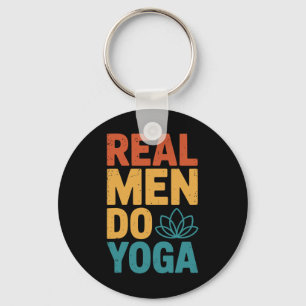 Real Men Do Yoga Keychain