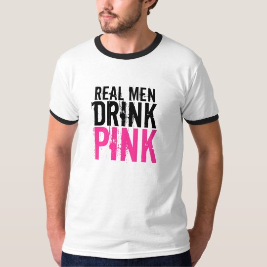 Real Men Drink Pink Plexus Slim Shirt