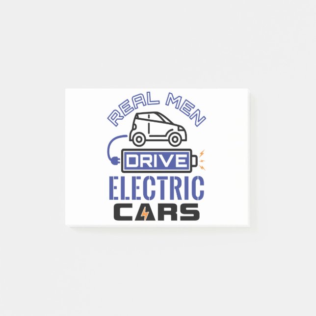Real Men Drive Electric Cars Plug In Vehicle Post-it Notes (Front)