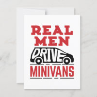 Real Men Drive Minivans