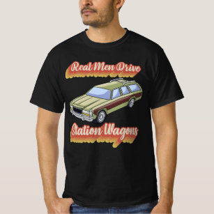 Real Men Drive Station Wagons T-Shirt
