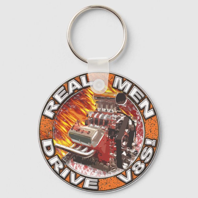 Real Men Drive V8s Keychain (Front)