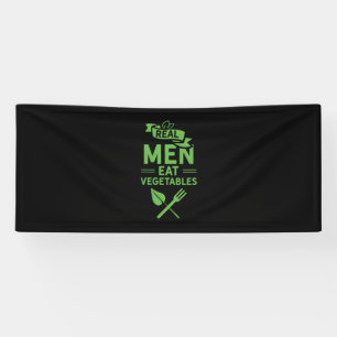Real Men Eat Vegetables Banner