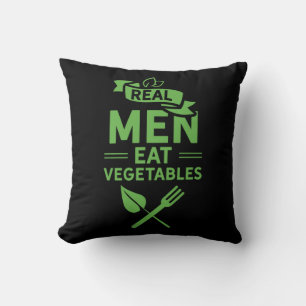 Real Men Eat Vegetables Throw Pillow