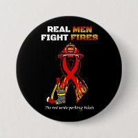 REAL MEN FIGHT FIRES