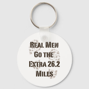 Real Men Go The Extra 26.2 Miles Key Chain