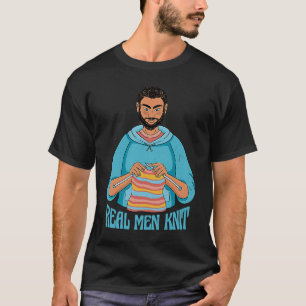 Real Men Knit Knitting Cool Men  Sarcastic Retro T-Shirt