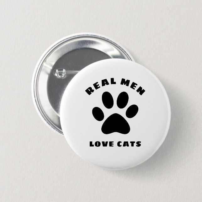 Real Men Love Cats Custom Text Personalized 2 Inch Round Button (Front & Back)