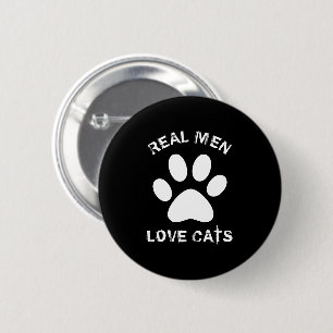 Real Men Love Cats Custom Text Personalized 2 Inch Round Button
