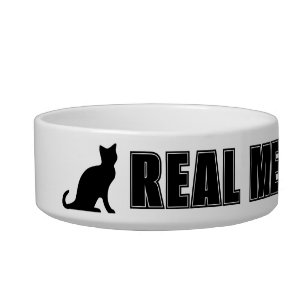 Real men love cats funny cat pet food bowl
