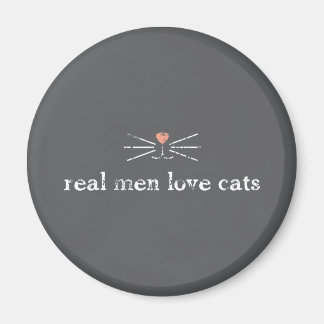 Real Men Love Cats Magnet