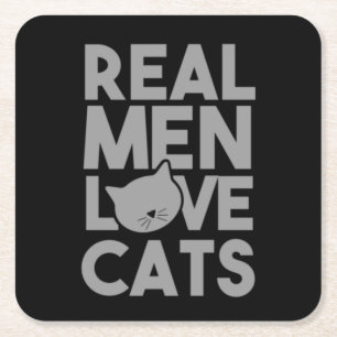 Real Men Love Cats Square Paper Coaster