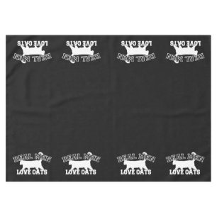 Real Men Love Cats Statement Tablecloth