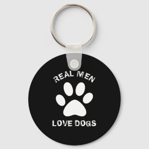 Real Men Love Dogs Custom Text Personalized Keychain