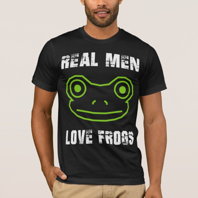 Real Men Love Frogs T-Shirt (Front)