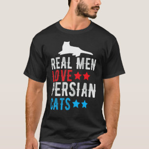 Real Men Love Persian Cat  Cats  Pet Owner T-Shirt