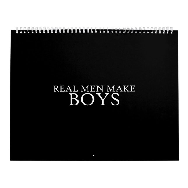 real men make boys calendar (Cover)