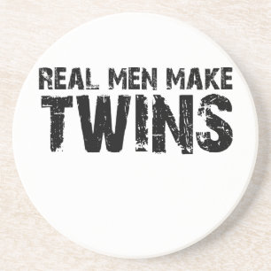 Real men make... Cool father's day gift Coaster