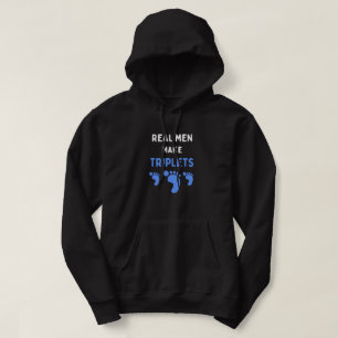 Real men make triplets funny with blue baby feet  hoodie