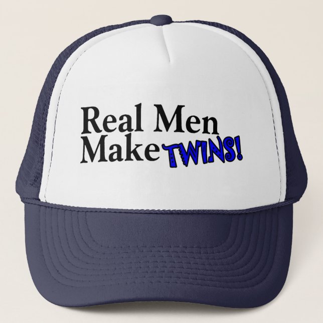 Real Men Make Twins (B) Trucker Hat (Front)