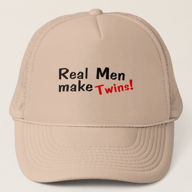 Real Men Make Twins Trucker Hat (Front)