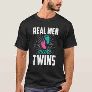 Real Men Make Twins Twin Humour Sarcastic T-Shirt