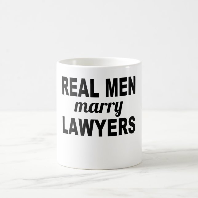 Real Men Marry Lawyers Coffee Mug (Center)