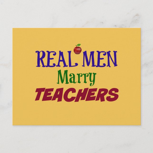 Real Men Marry Teachers Postcard (Front)