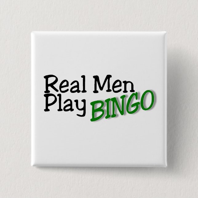 Real Men Play Bingo 2 Inch Square Button (Front)