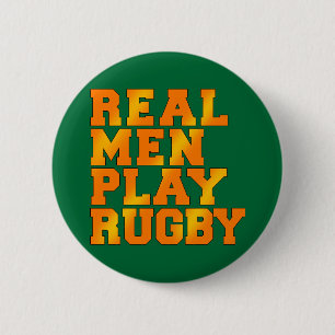 Real Men Play Rugby 2 Inch Round Button